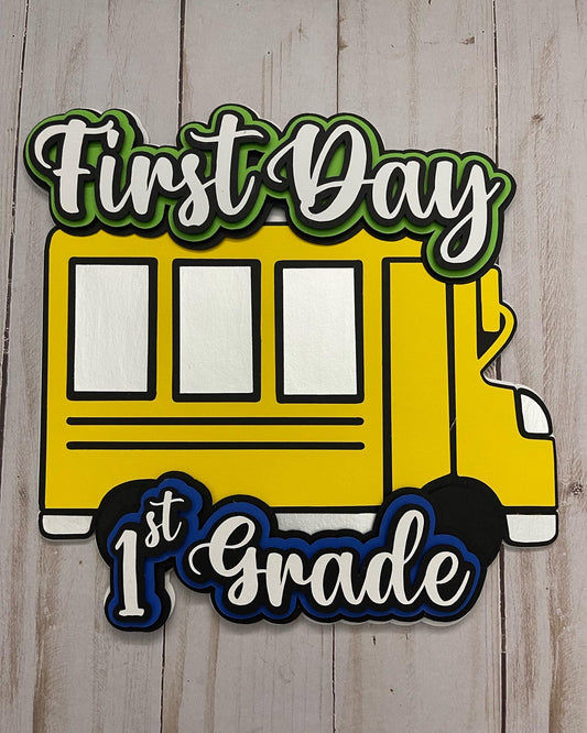 First Day Class bus